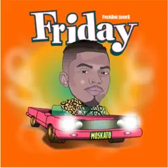 Friday - Single by FvckBoi Jone$ album reviews, ratings, credits