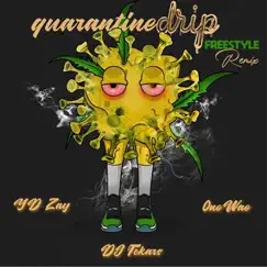 Quarantine Drip (Freestyle) (Remix) Song Lyrics