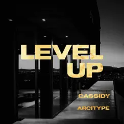 Level Up - Single by Connor Cassidy album reviews, ratings, credits