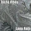 Biche Vibes (Radio Edit) - Single album lyrics, reviews, download
