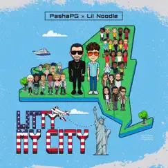 My City - Single by PashaPG & Lil Noodle album reviews, ratings, credits