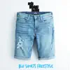 Blu Shorts - Single album lyrics, reviews, download