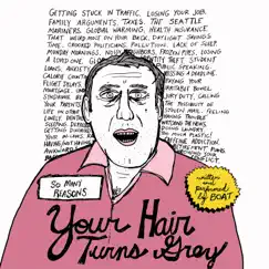 So Many Reasons Your Hair Turns Grey - Single by Boat album reviews, ratings, credits