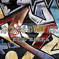 Know Who You Are Song Lyrics