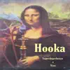 Hooka (feat. Vszz) - Single album lyrics, reviews, download