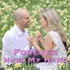 Forever Hold My Hand - Single by Lynsay Ryan album reviews, ratings, credits