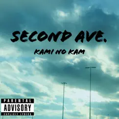 Second Avenue - Single by Kami No Kam album reviews, ratings, credits