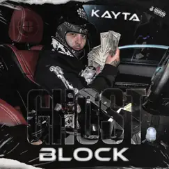 Ghost Block - Single by Kayta album reviews, ratings, credits