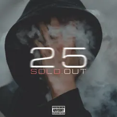 25 - Single by SoldouT album reviews, ratings, credits