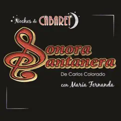 Noches de Cabaret Vol. 2 (En Vivo) by La Sonora Santanera album reviews, ratings, credits