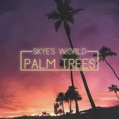 Palm Trees Song Lyrics