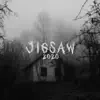 Jigsaw 2020 - Single album lyrics, reviews, download