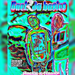 Back 2 Da Basics (feat. Jacky Clouds) - Single by Dill Flocka Dodmg album reviews, ratings, credits