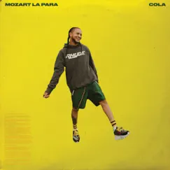 Cola - Single by Mozart La Para album reviews, ratings, credits