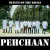 Pehchaan - Single album lyrics, reviews, download