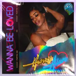 Wanna Be Loved - Single by Honey Allure album reviews, ratings, credits