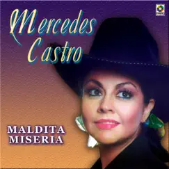 Maldita Miseria by Mercedes Castro album reviews, ratings, credits