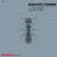 Loose - Single by Bigstate & Tonnen album reviews, ratings, credits
