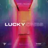 The Lucky Ones - Single album lyrics, reviews, download