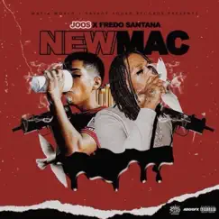 New Mac (feat. Fredo Santana) - Single by Joos album reviews, ratings, credits