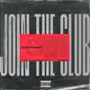 Join the Club album lyrics, reviews, download