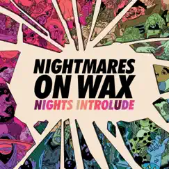 Nights Introlude - Single by Nightmares On Wax album reviews, ratings, credits