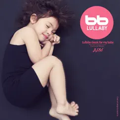 Lullaby Classic for My Baby Best by Lullaby & Prenatal Band album reviews, ratings, credits