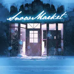 SNOWMARKET - Single by CURSEDEVIL, KoruSe & asuro album reviews, ratings, credits