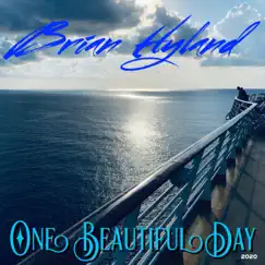 One Beautiful Day - Single by Brian Hyland album reviews, ratings, credits
