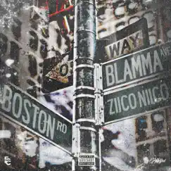 Blamma Ave. - Single by Ziico Niico album reviews, ratings, credits