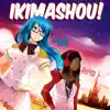 Ikimashou! (feat. Mingoz, Swats & 3nity Brothers) song lyrics