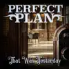 That Was Yesterday - Single album lyrics, reviews, download