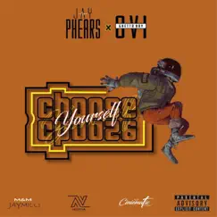 Choose Yourself (feat. Ovi) - Single by Jayphears album reviews, ratings, credits