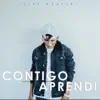 Contigo Aprendí song lyrics