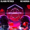 No Words - Single album lyrics, reviews, download