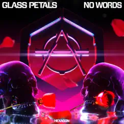 No Words - Single by Glass Petals album reviews, ratings, credits