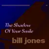 The Shadow of Your Smile - Single album lyrics, reviews, download