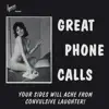 Great Phone Calls album lyrics, reviews, download