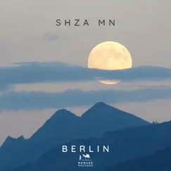 Berlin - Single by SHZA MN album reviews, ratings, credits