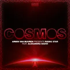 Cosmos (feat. Alexandra Badoi) - Single by Armin van Buuren & Rising Star album reviews, ratings, credits