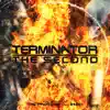 Terminator the Second (Original Score) album lyrics, reviews, download