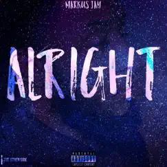 Alright - Single by Markus Jay album reviews, ratings, credits
