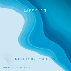 Nebulous Objects - Single by Messier album reviews, ratings, credits