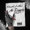 No Diggidy - Single album lyrics, reviews, download