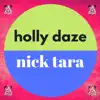 Holly Daze - Single album lyrics, reviews, download