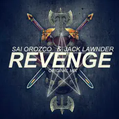 Revenge (feat. Jack Lawnder) - Single by Sai Orozco album reviews, ratings, credits