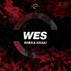 Wes (VIP Mix) Song Lyrics
