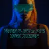 High Stakes (feat. PTR) - Single album lyrics, reviews, download