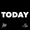 Today (feat. Thrill Da Playa, Shawn Jay, Faheem Rasheed Najm, Young Dirty Bishop & Kyle Norman) - Single album lyrics, reviews, download