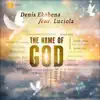 The Name of God - Single album lyrics, reviews, download